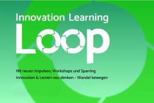 Innovation Learning Loop für Innovation und transformatives Lernen